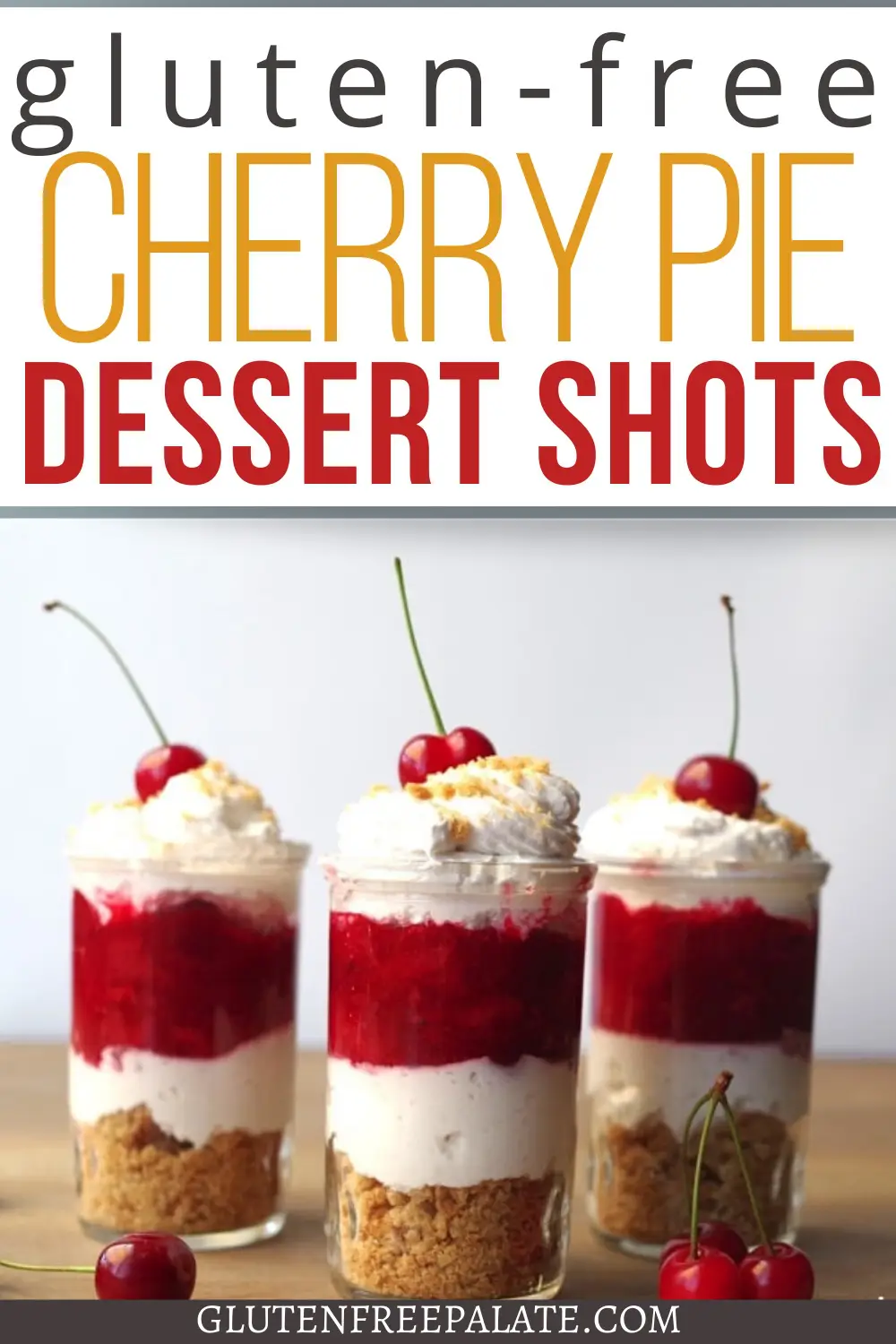 pinterest pin for cherry pie dessert shots