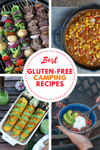 a collage of photos of four recipes with the words best gluten-free camping recipes in text in the center