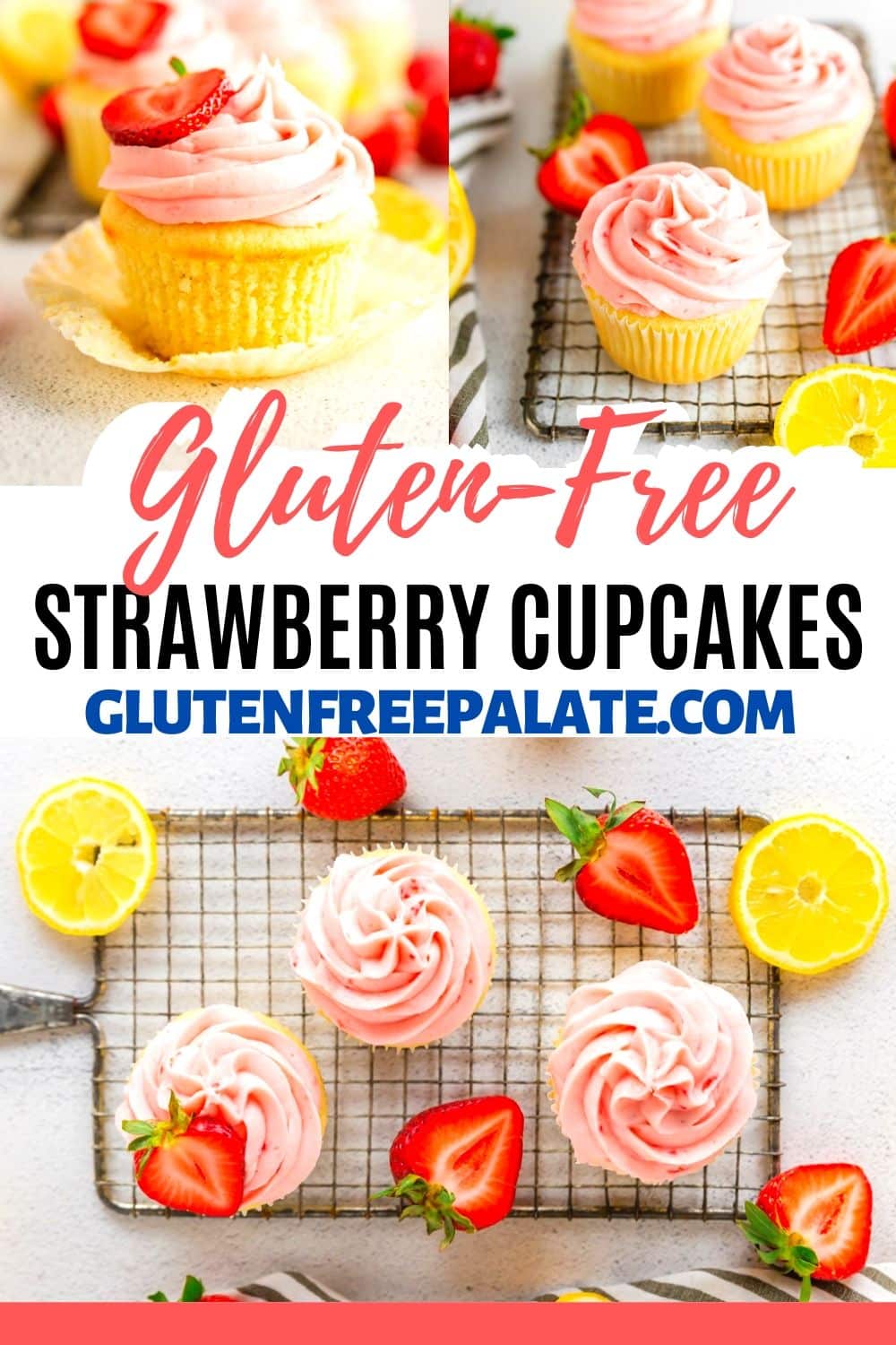 a pinterest pin collage for gluten free strawberry cupcakes
