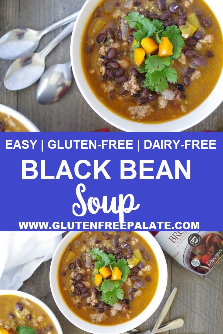 a collage photo with Black Bean Soup in a white bowl, the words easy gluten free dairy-free black bean soup in the center, and a bowl of soup on the bottom