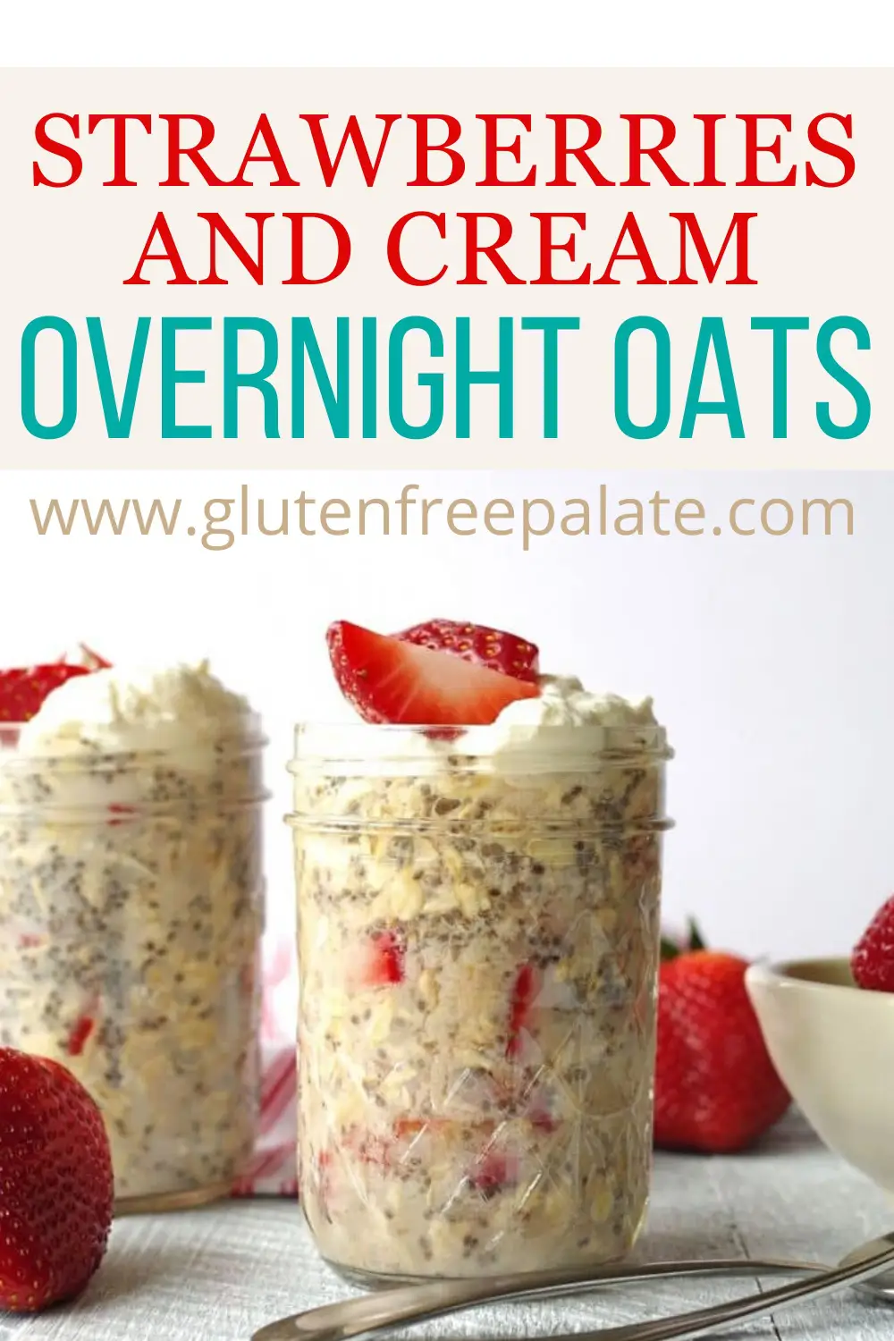 pinterest pin for strawberries and cream overnight oats