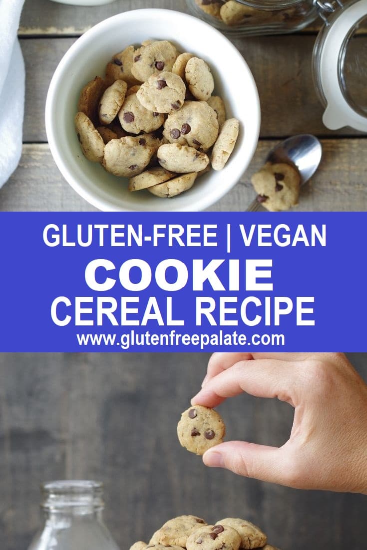 gluten free vegan cereal in the shape of chocolate chips cookies in a white bowl, the words gluten free vegan cookie cereal recipe below it, and a hand holding a cookie cereal