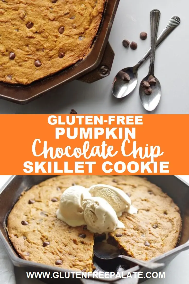 a pinterest pin with two photos of a pumpkin chocolate chip skillet cookie in a cast iron skillet with the words gluten-free pumpkin chocolate chip skillet cookie in text in the center