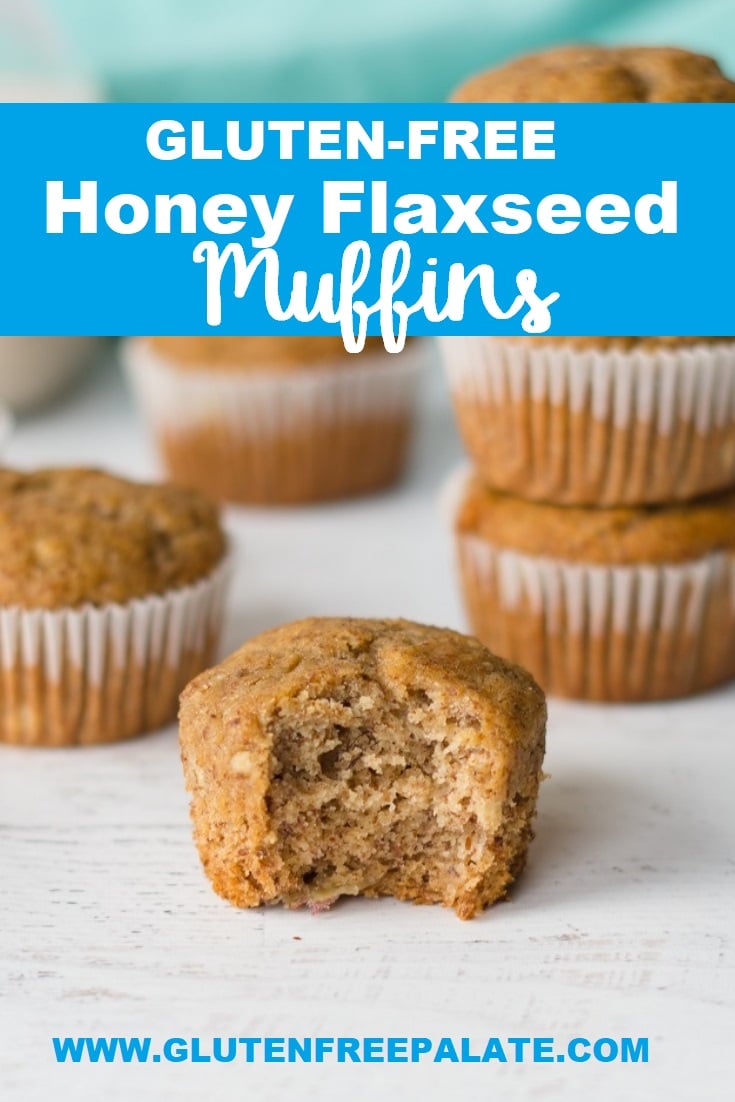 a pinterest pin with a muffin with a bite out in front of three stracked muffins and another muffin, with the words gluten-free honey flaxseed muffins at the top