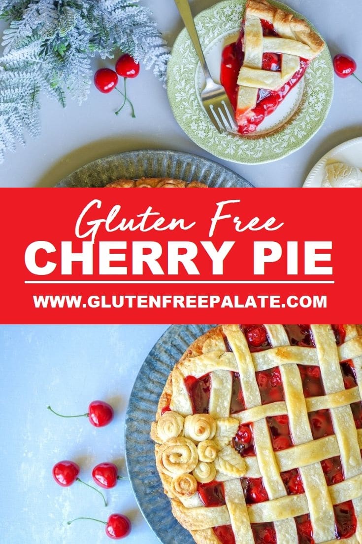 a collage photo for a pinterest pin of Gluten-free Cherry Pie on a tin plate with scattered cherreis around it, and a plate with a slice of pie on it