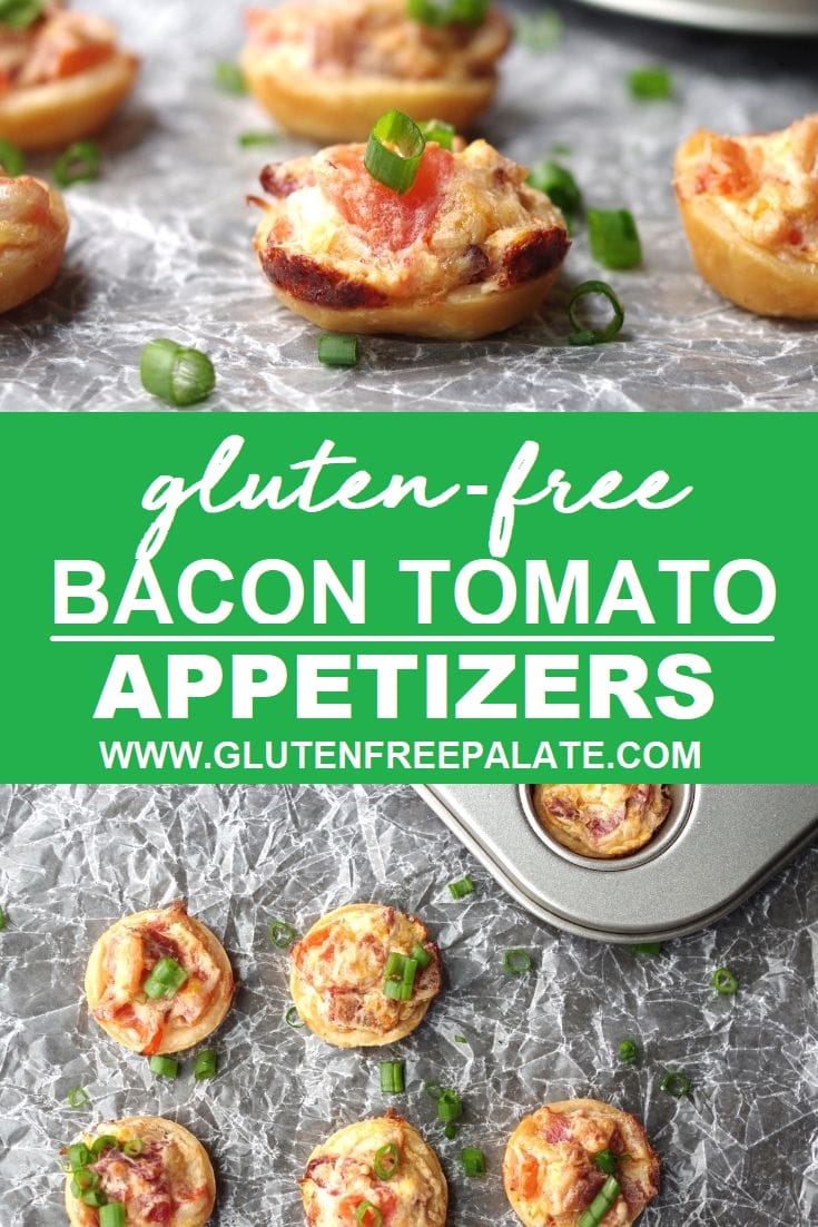 collage photo of gluten free appetizer crusts with bacon and green onion, the words gluten free bacon tomato apperizers in the center, and more crusts with bacon and cheese on the bottom