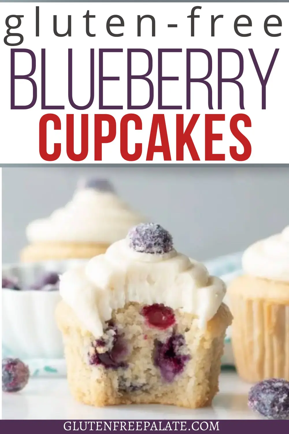 pinterest pin for gluten free blueberry cupcakes