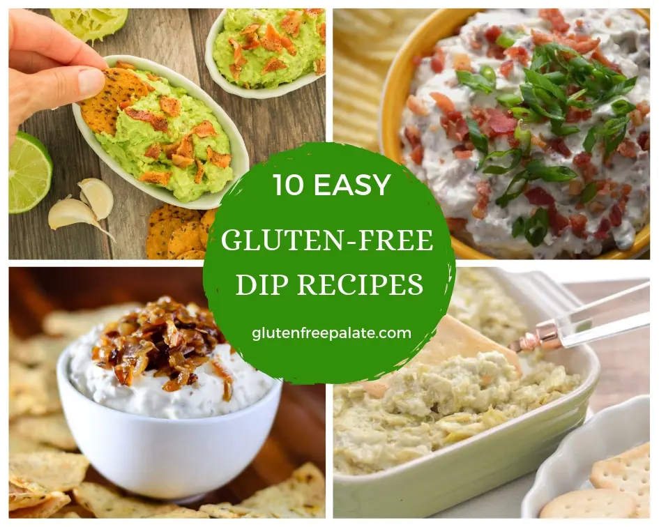 a collage of four images of dips with 10 easy gluten-free dip recipes typed in the center