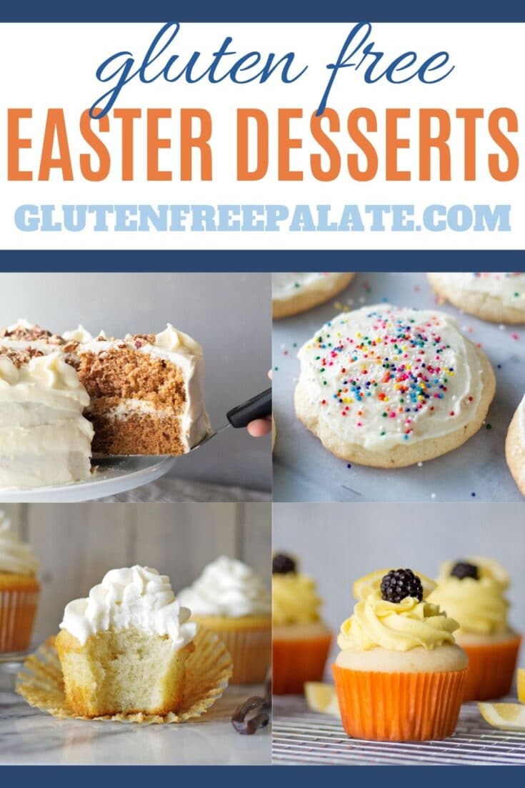 collage of four photos, a slice of carrot cake, a lemon cupcake, a vanilla cupcake, and a sugar cookie with the words gluten free easter desserts in text at the top