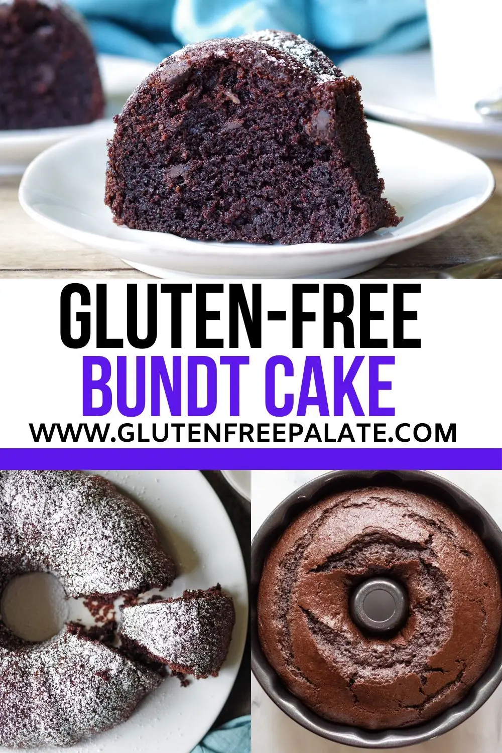 pinterest pin collage of three photos of chocolate bundt cake with the workds gluten free bundt cake in text in the center