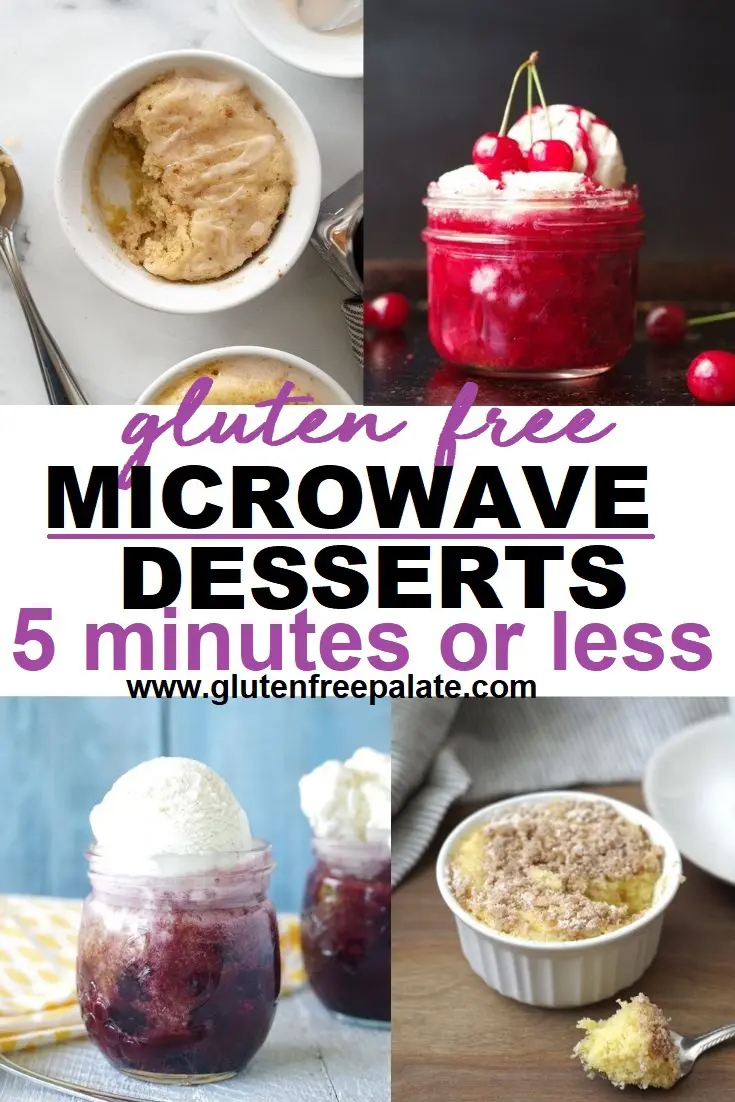 collage image with mug cake, mug cherry cobbler, mug berry pie, and mug coffee cake with the words gluten-free microwave desserts in 5 minutes typed in the center