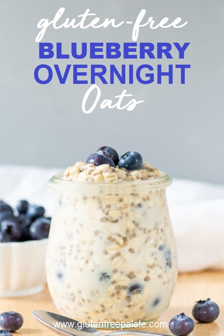 blueberry overnight oats in a jar with bluberries on top and the words gluten free blueberry overnight oats typed on top