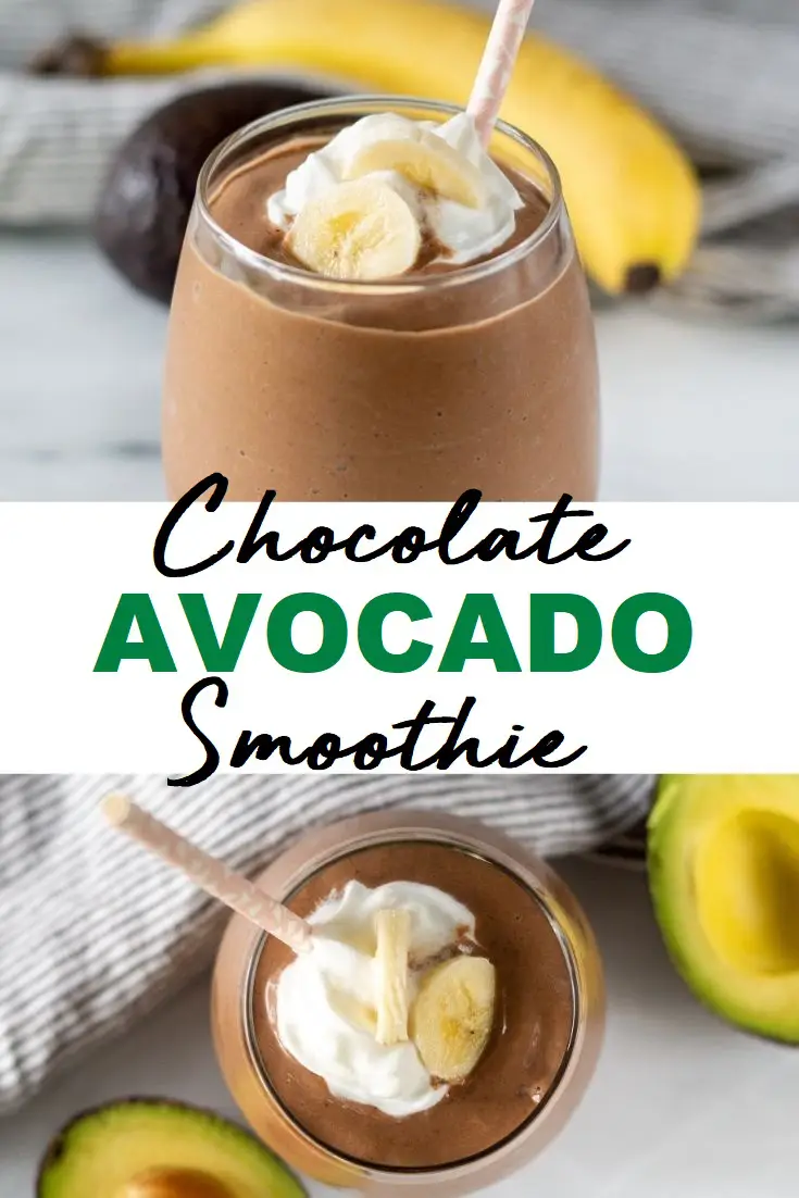 collage with two images of a brown smoothie with whipped cream and sliced banana on top with the words chocolate avocado smoothie written in the center