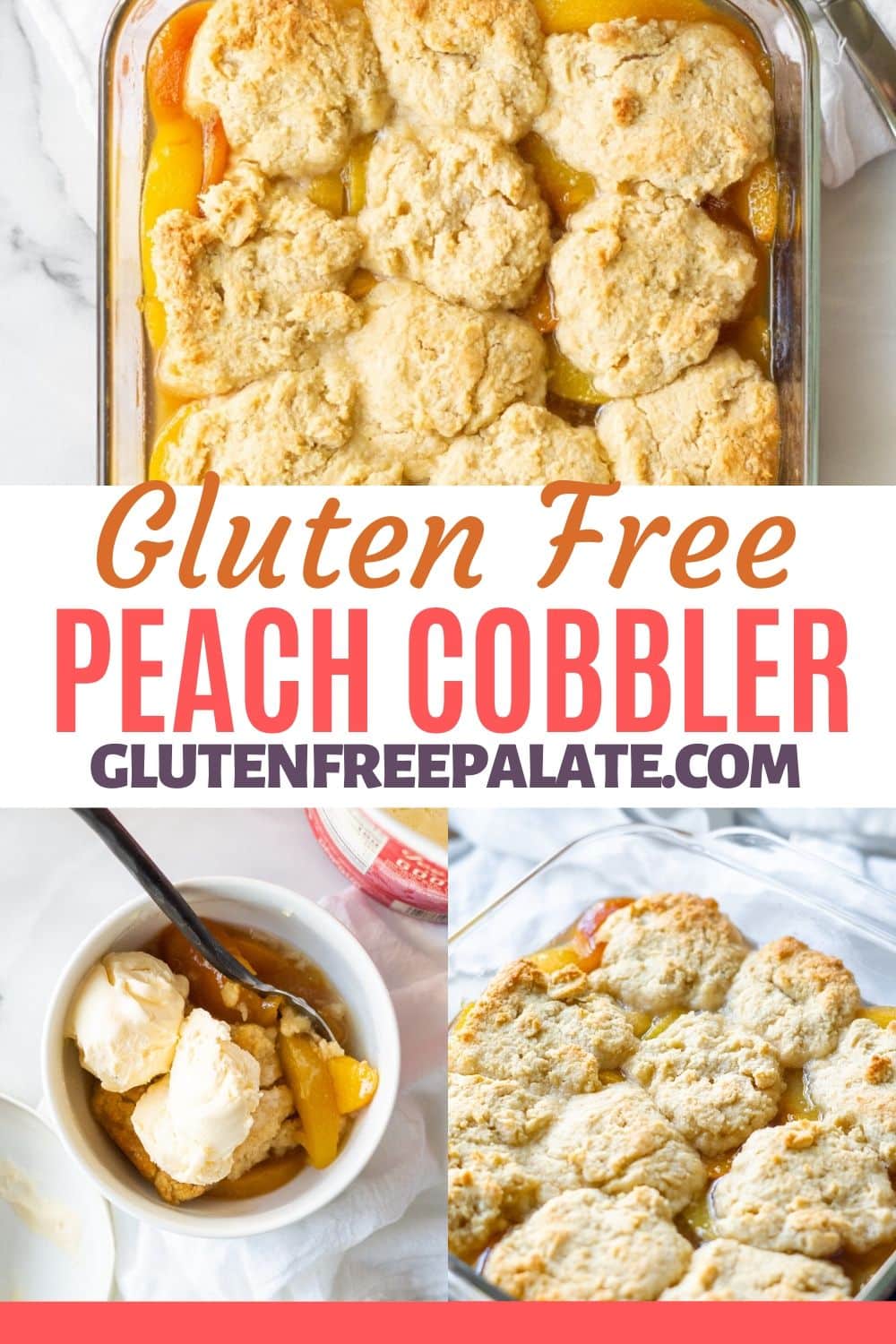 peach cobbler pinterest pin with images of peach cobbler
