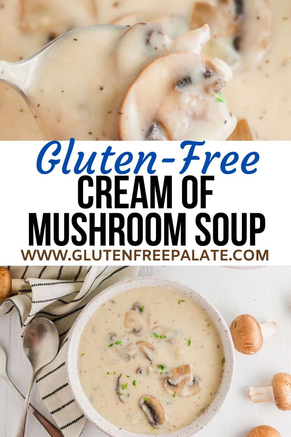 a pinterest pin collage for gluten free cream of mushroom soup