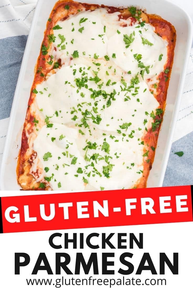 a rectangular casserole dish of chicken parmesan, titled Gluten Free Chicken Parmesan