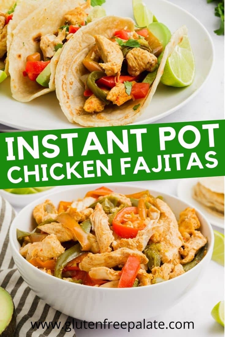 photo collage of two view of instant pot chicken fajitas