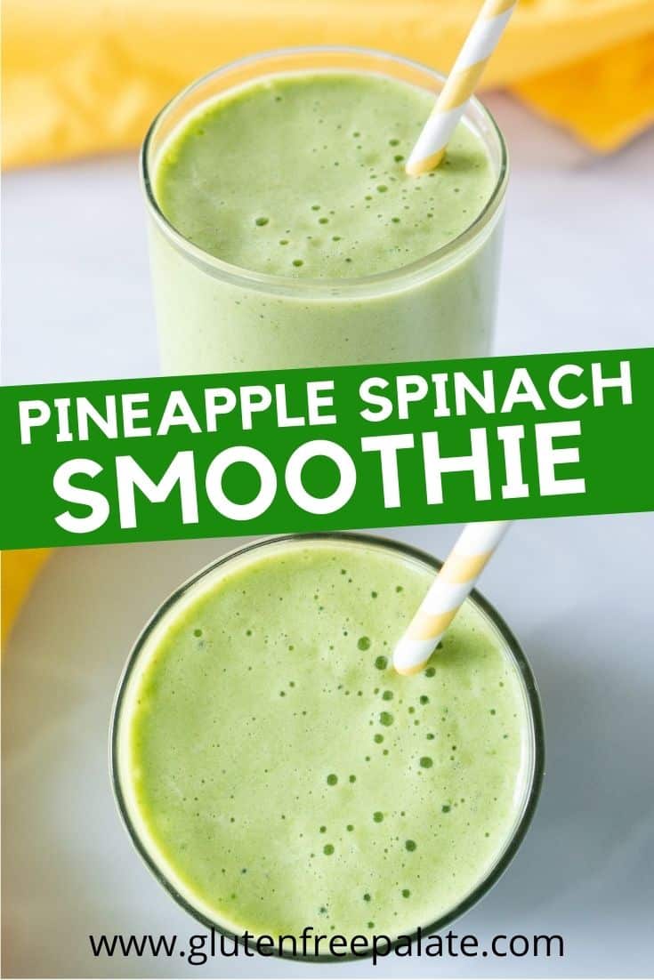 pineapple spinach smoothie pinterest pin collage with two photos
