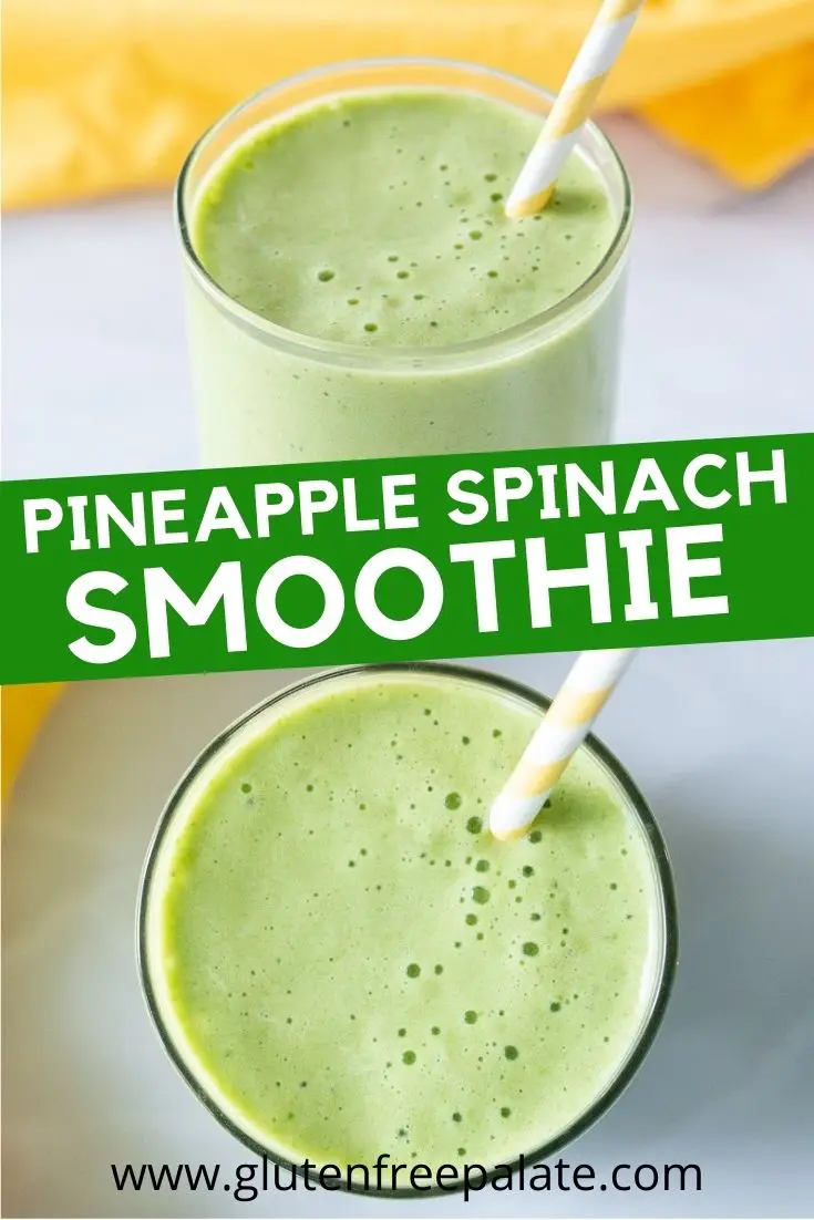 pineapple spinach smoothie pinterest pin collage with two photos