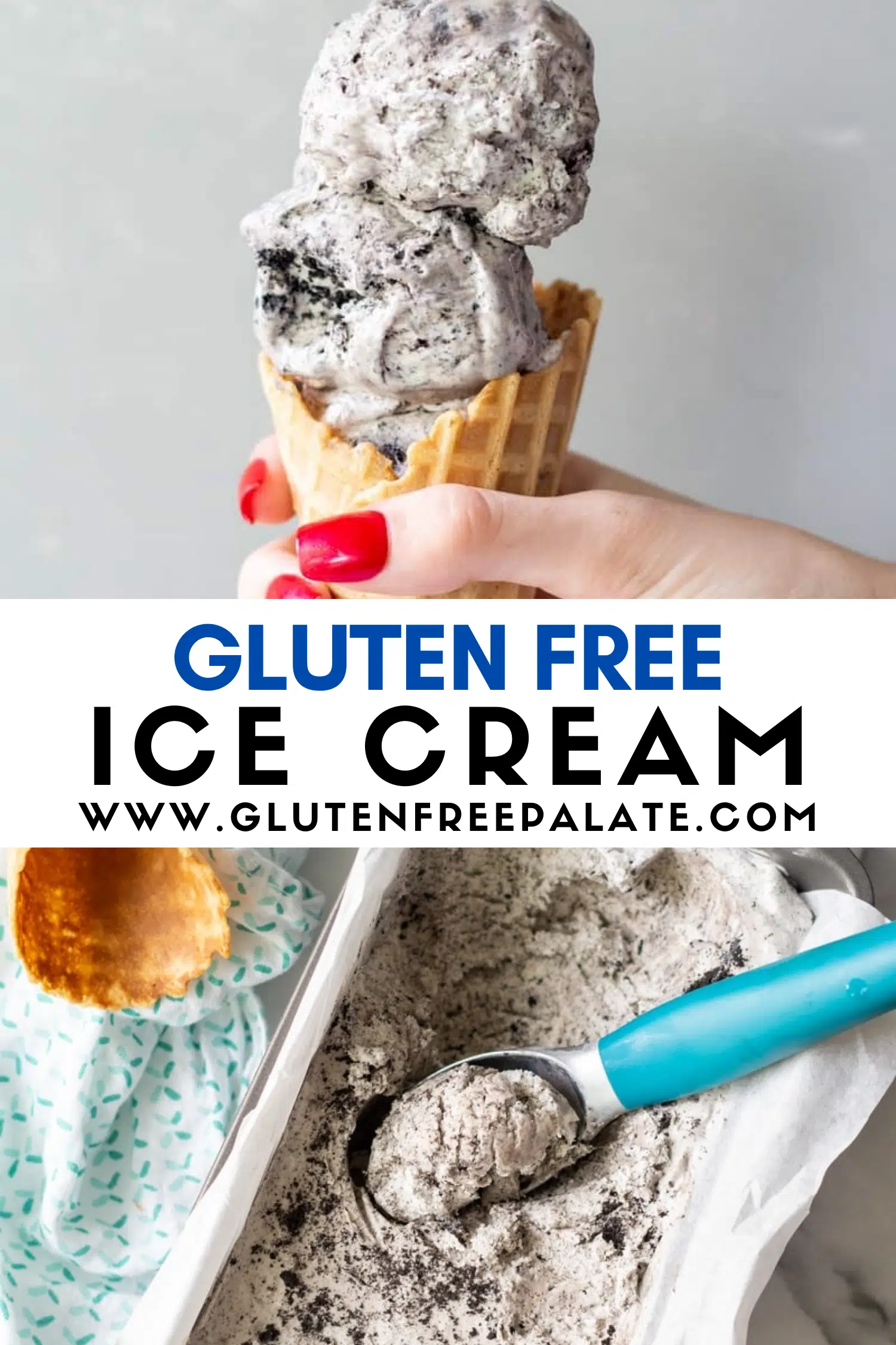 images of gluten free cookies and cream ice cream with a text overlay in the center