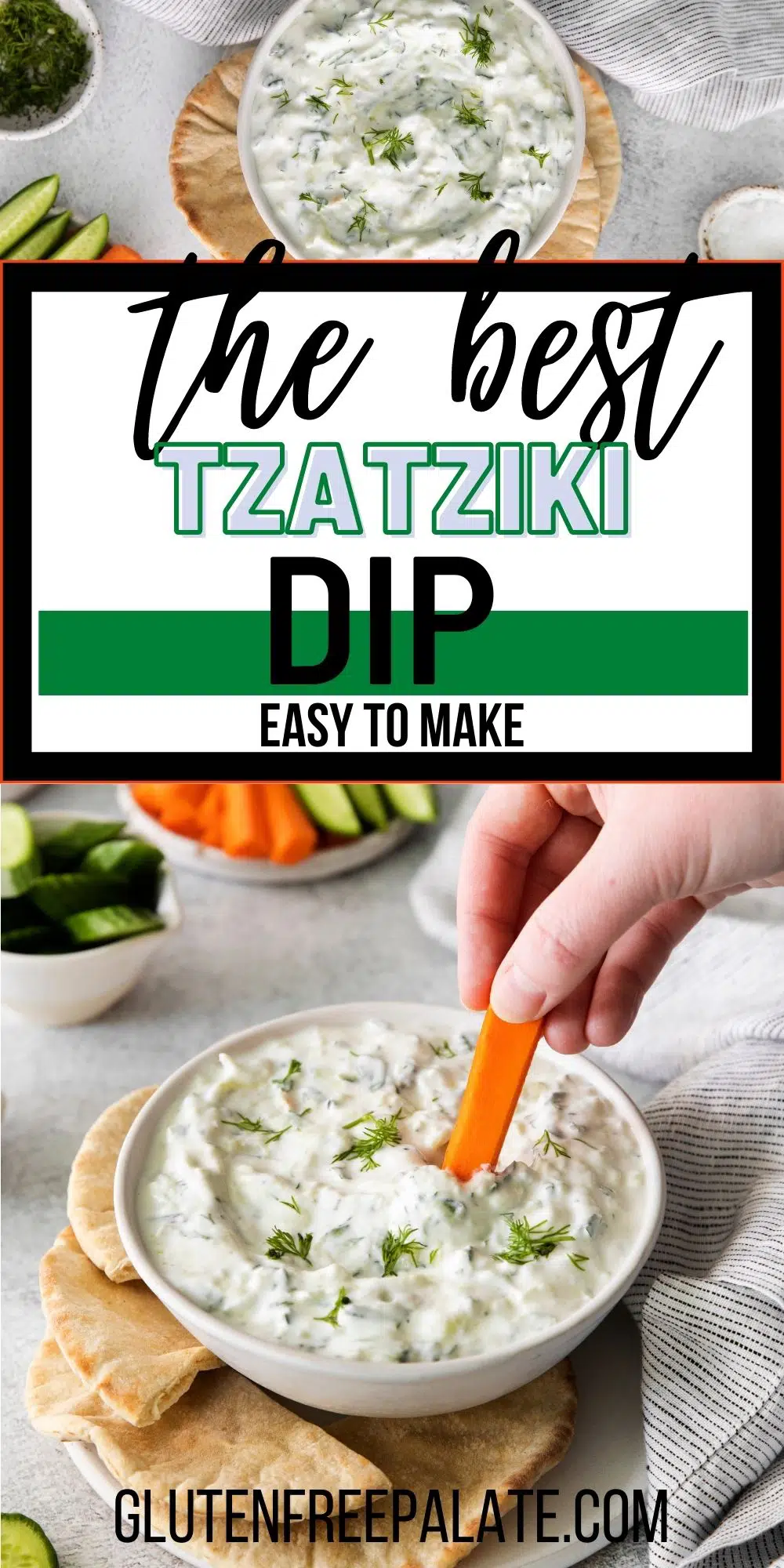 Images of homemade tzatziki dip. Text overlay says The Best Tzatziki Dip. Easy to Make