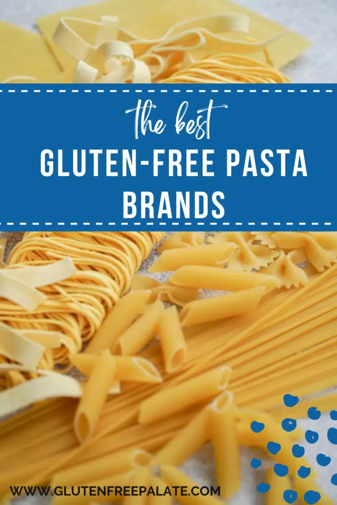 best gluten free pasta brands