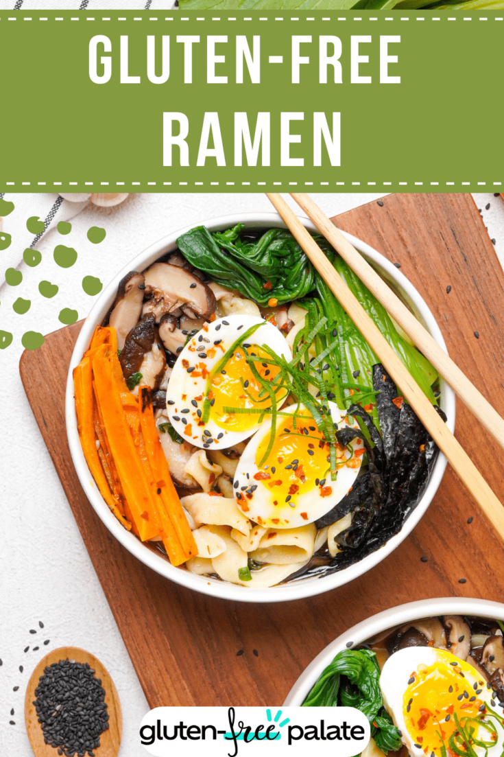 10 Minute Gluten Free Ramen Noodle Bowls - Raising Generation Nourished