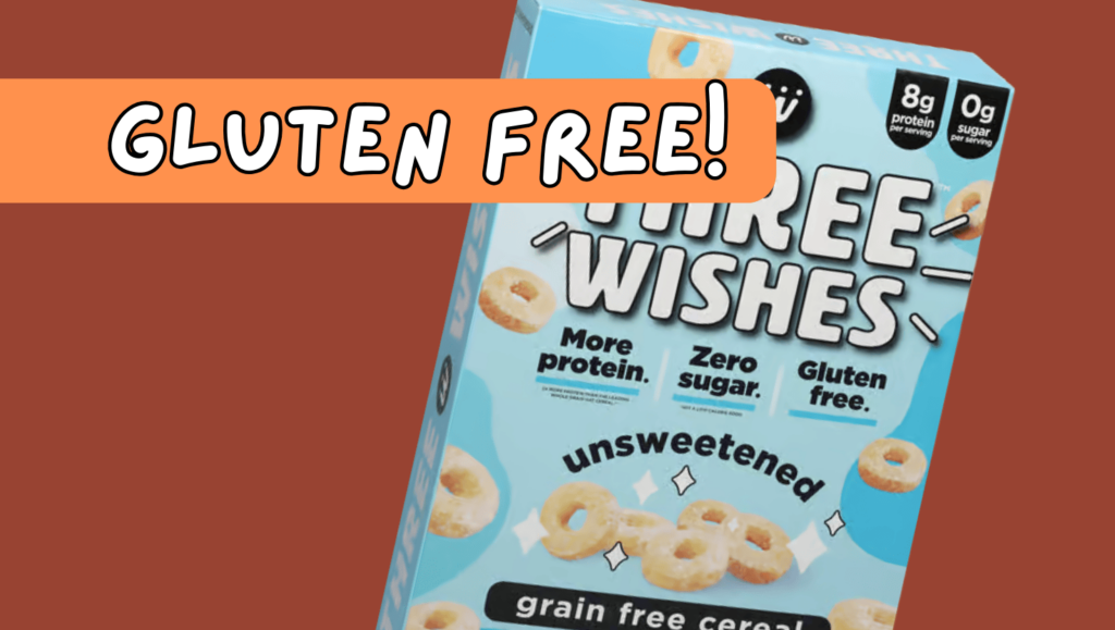 Three Wishes certified gluten-free cereal in multiple flavors, a high-protein alternative to Cheerios