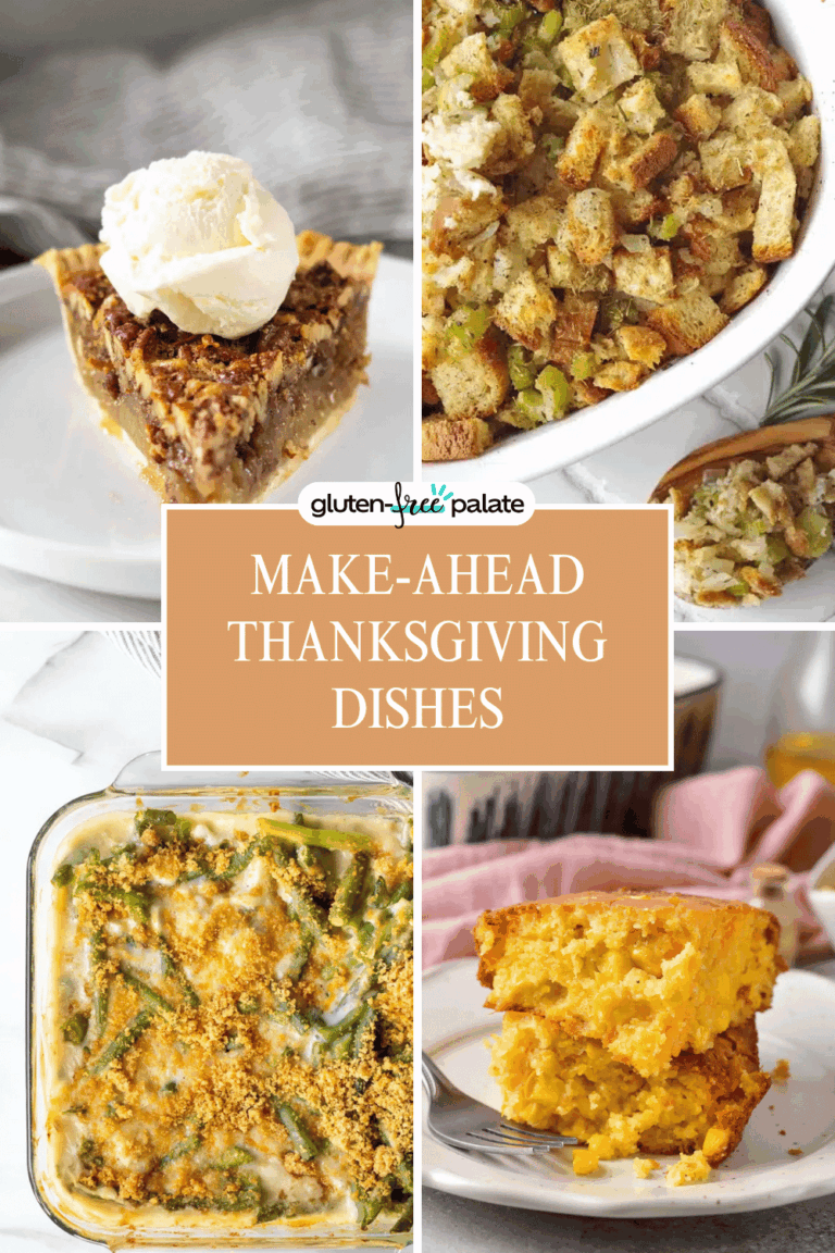 A collage of gluten-free Thanksgiving dishes you can make ahead of time, including green bean casserole, stuffing, and pumpkin pie.